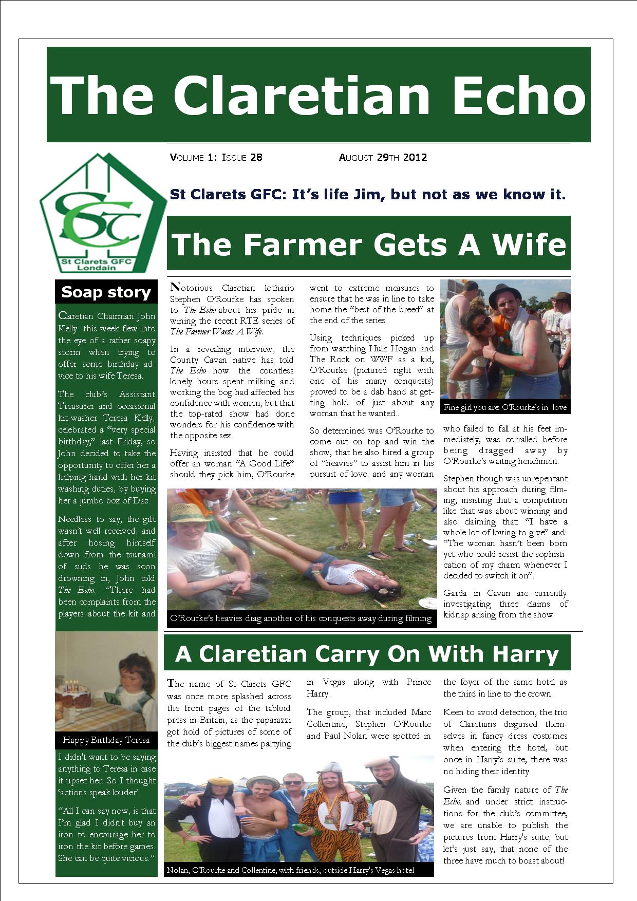 Claretian Echo Issue 28. The weekly newsletter from St Clarets GFC in London. Londonâ€™s best GAA club. A Gaelic football club to be proud of.