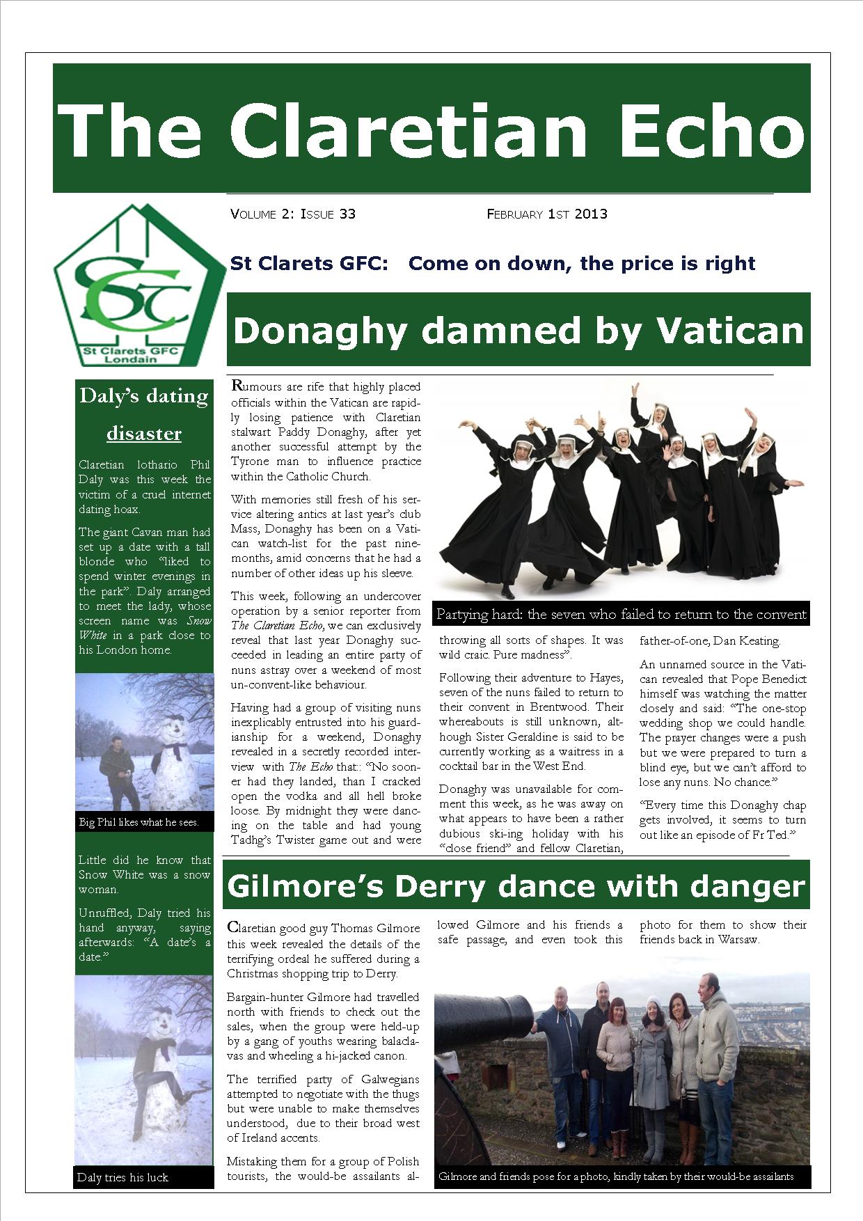 Claretian Echo Issue 33. The weekly newsletter from St Clarets GFC in London. Londonâ€™s best GAA club. A Gaelic football club to be proud of.