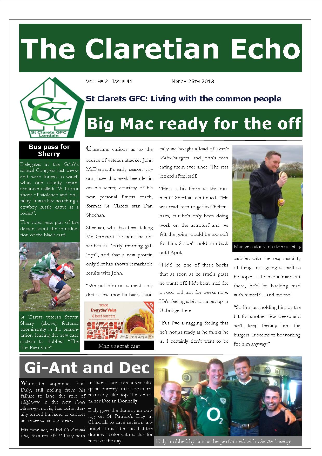 Claretian Echo Issue 41. The weekly newsletter from St Clarets GFC in London. Londonâ€™s best GAA club. A Gaelic football club to be proud of.