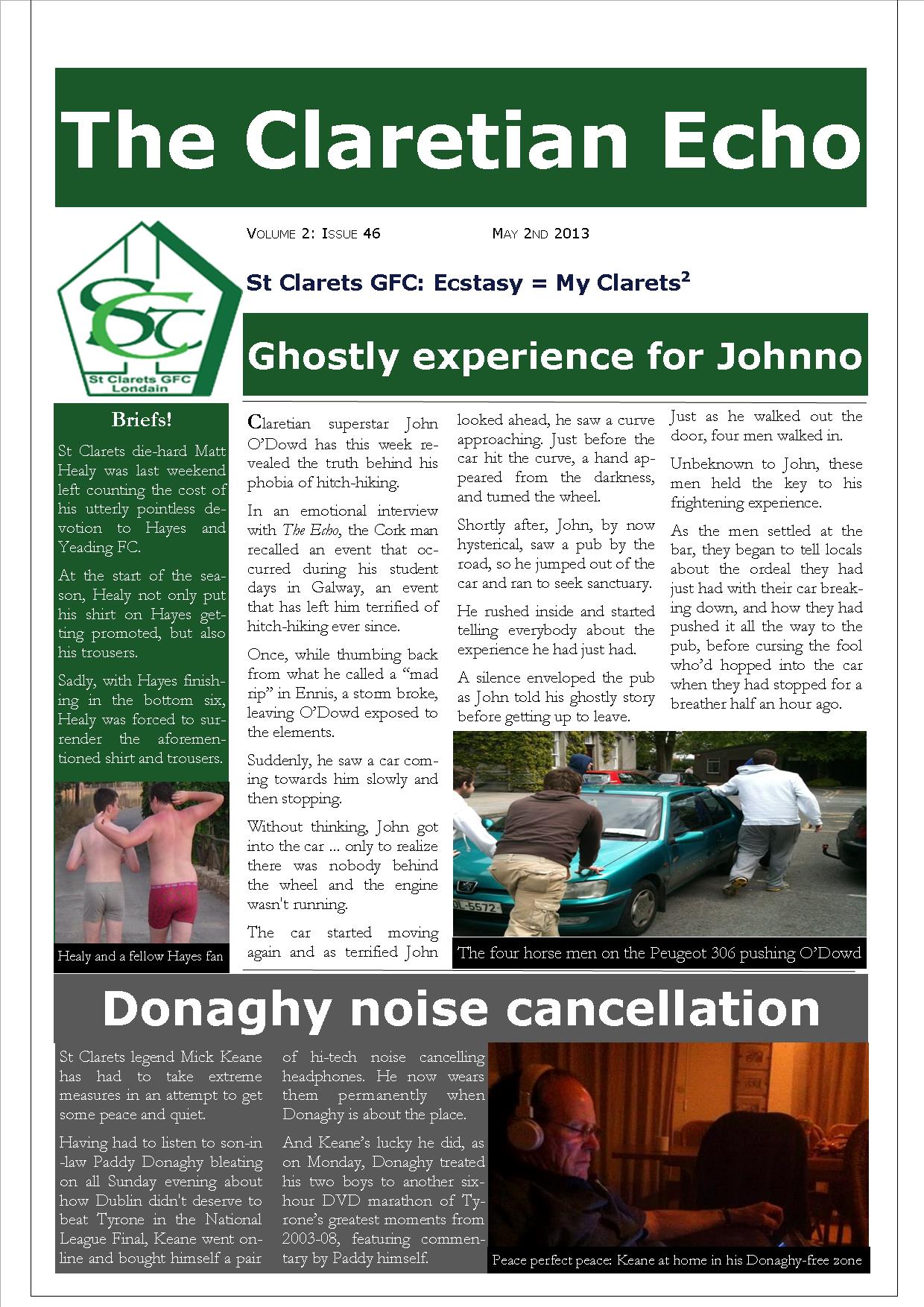 Claretian Echo Issue 46. The weekly newsletter from St Clarets GFC in London. Londonâ€™s best GAA club. A Gaelic football club to be proud of.