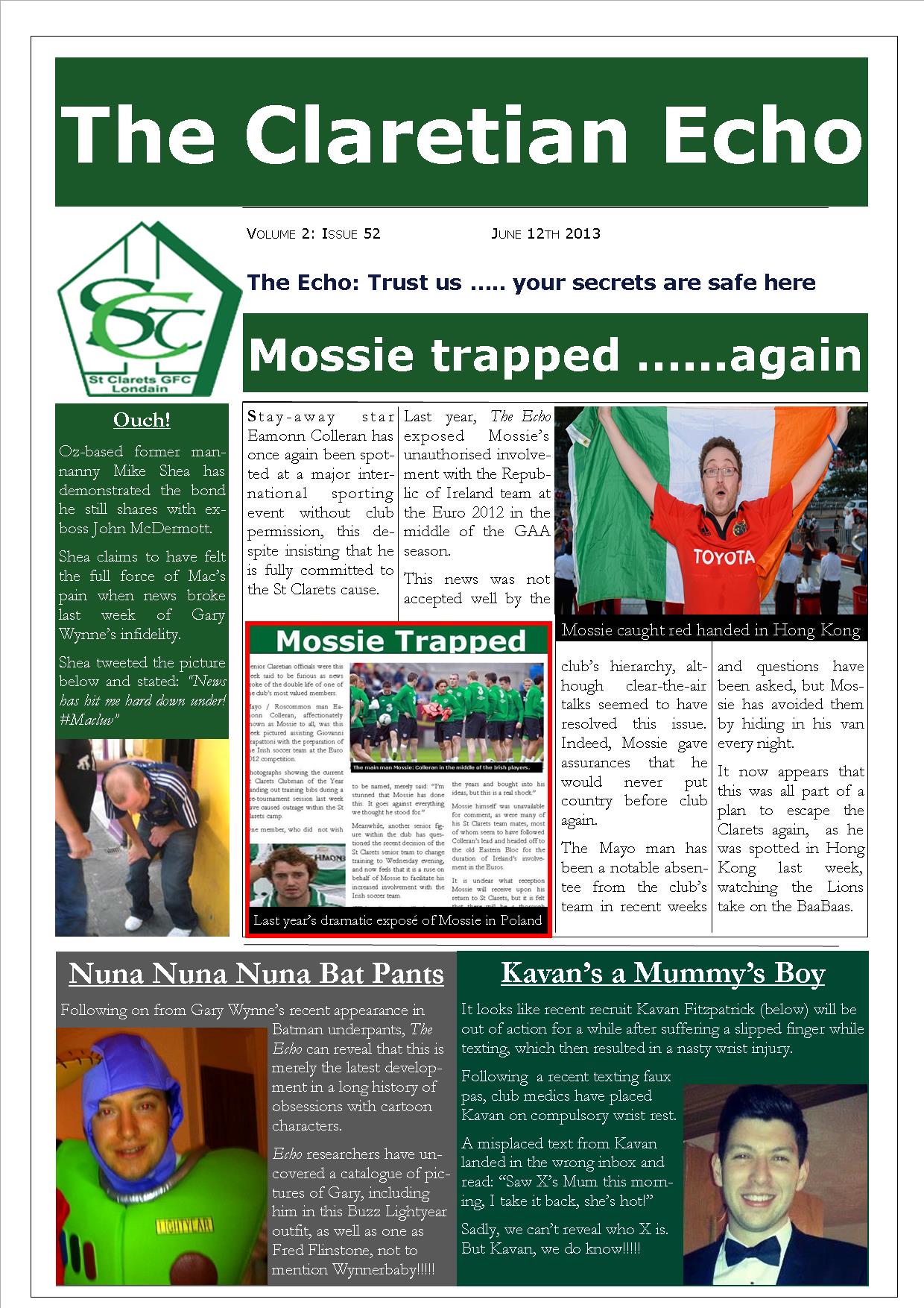 Claretian Echo Issue 52. The weekly newsletter from St Clarets GFC in London. Londonâ€™s best GAA club. A Gaelic football club to be proud of.