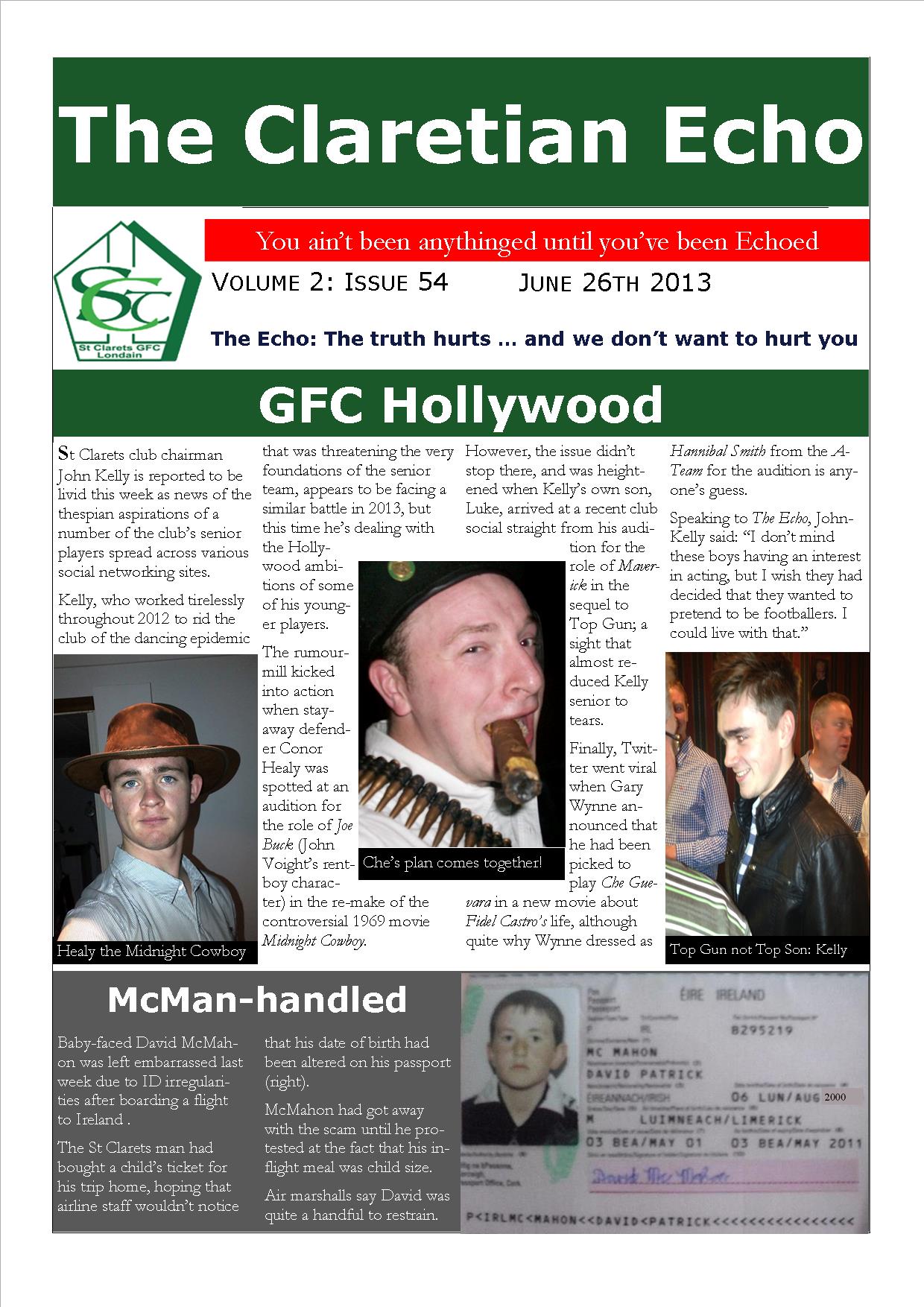 Claretian Echo Issue 54. The weekly newsletter from St Clarets GFC in London. Londonâ€™s best GAA club. A Gaelic football club to be proud of.