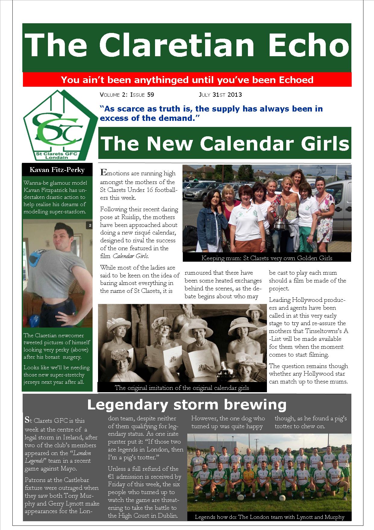Claretian Echo Issue 59. The weekly newsletter from St Clarets GFC in London. Londonâ€™s best GAA club. A Gaelic football club to be proud of.