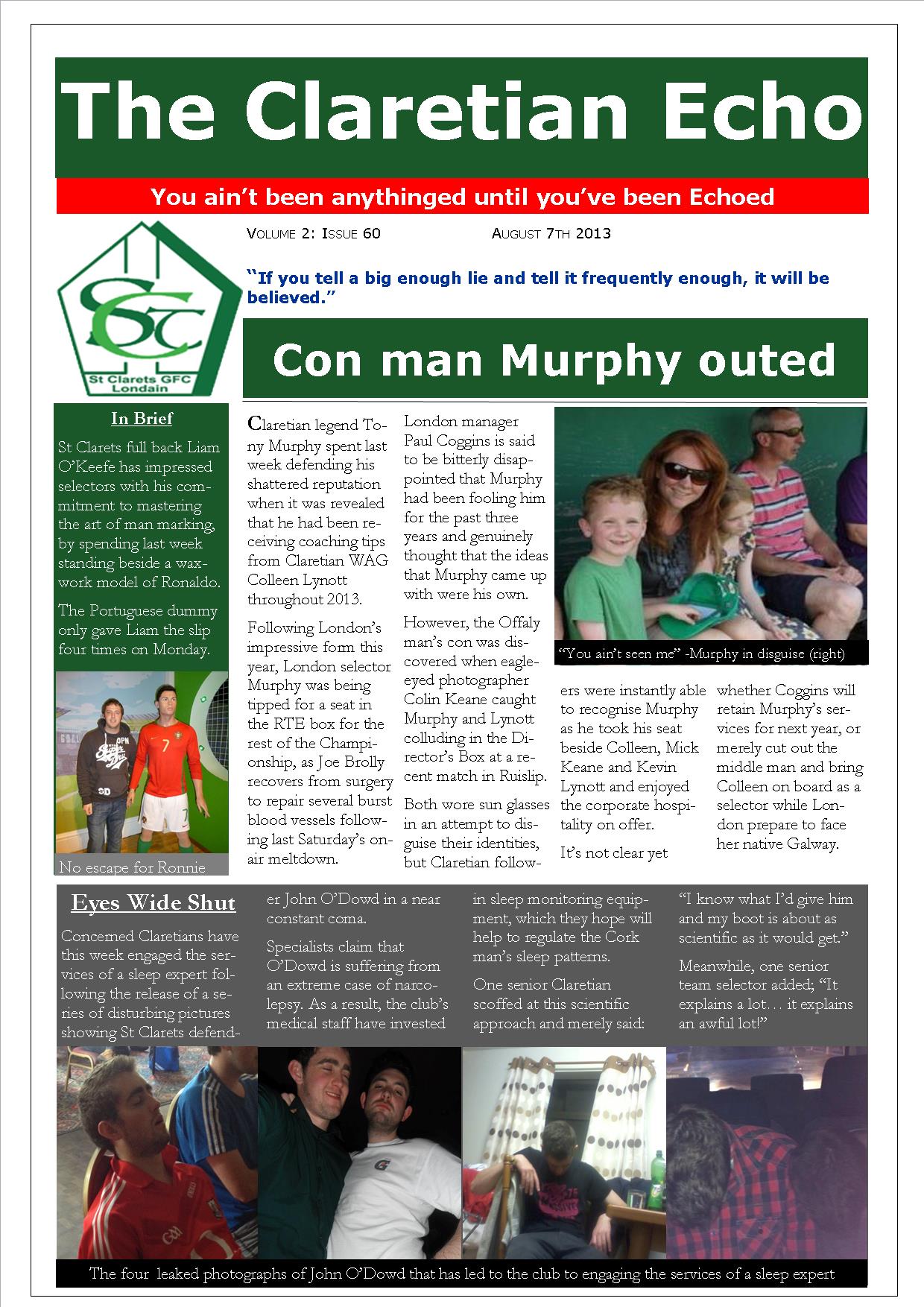 Claretian Echo Issue 60. The weekly newsletter from St Clarets GFC in London. Londonâ€™s best GAA club. A Gaelic football club to be proud of.