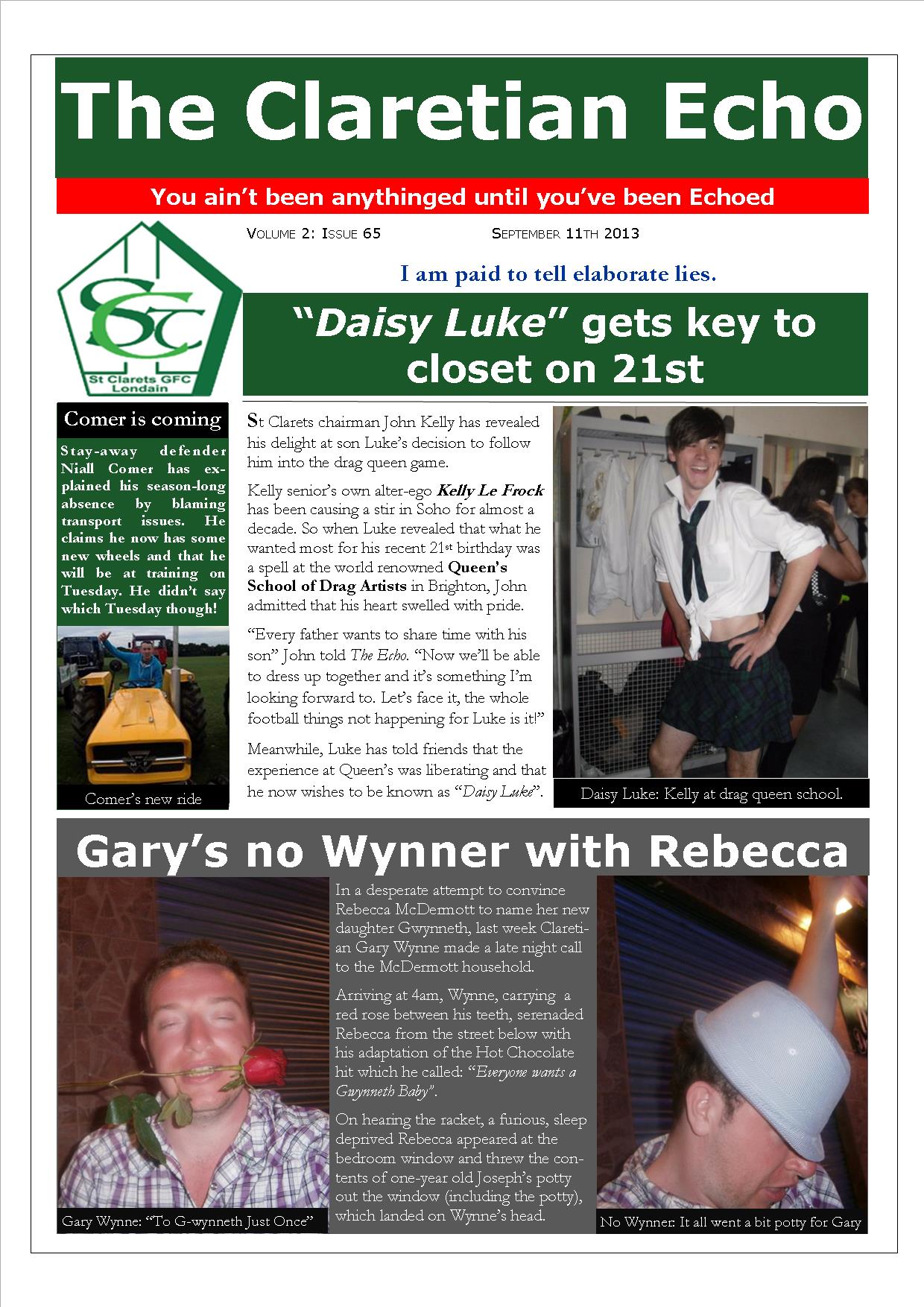 Claretian Echo Issue 65. The weekly newsletter from St Clarets GFC in London. Londonâ€™s best GAA club. A Gaelic football club to be proud of.