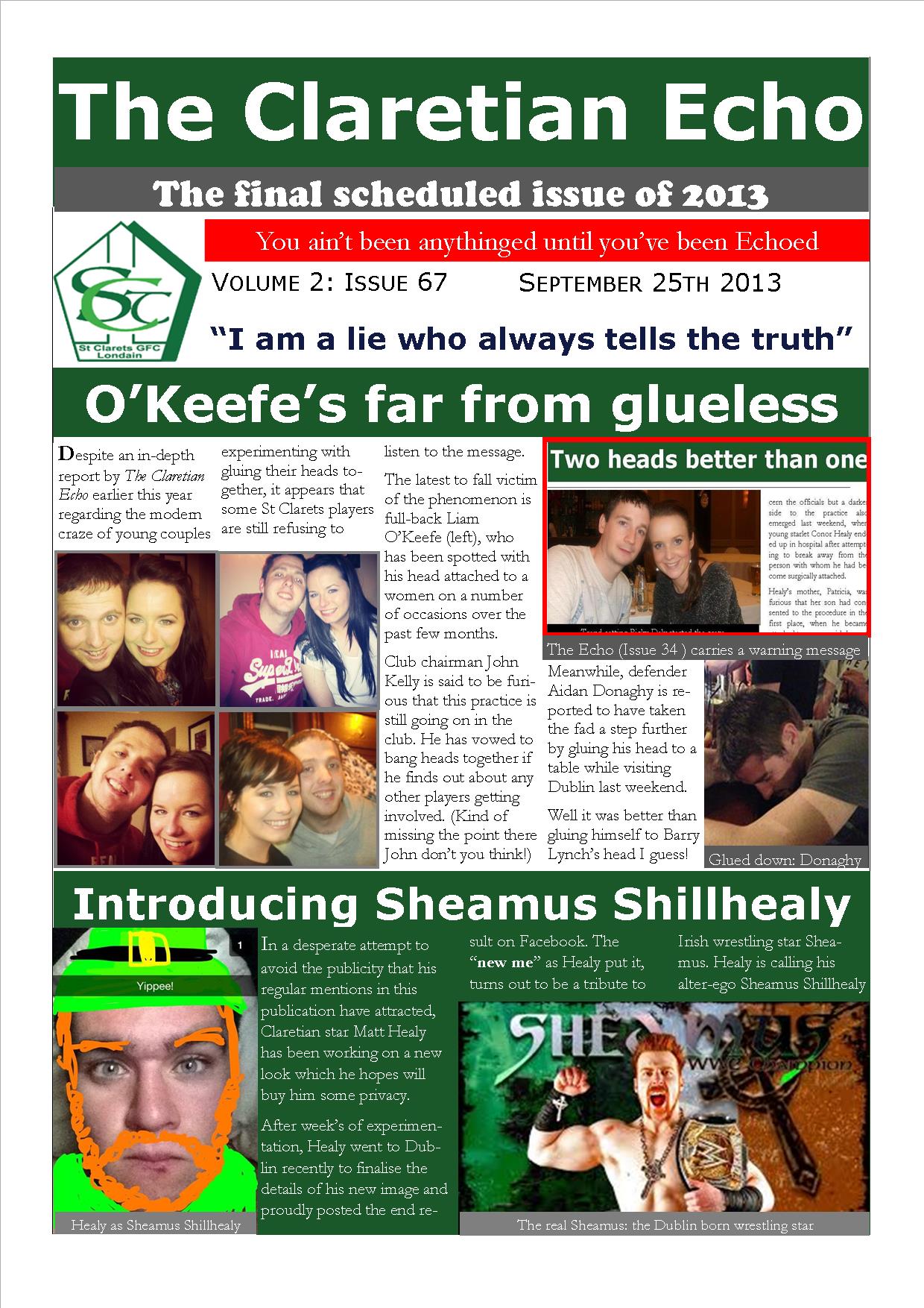 Claretian Echo Issue 67. The weekly newsletter from St Clarets GFC in London. Londonâ€™s best GAA club. A Gaelic football club to be proud of.