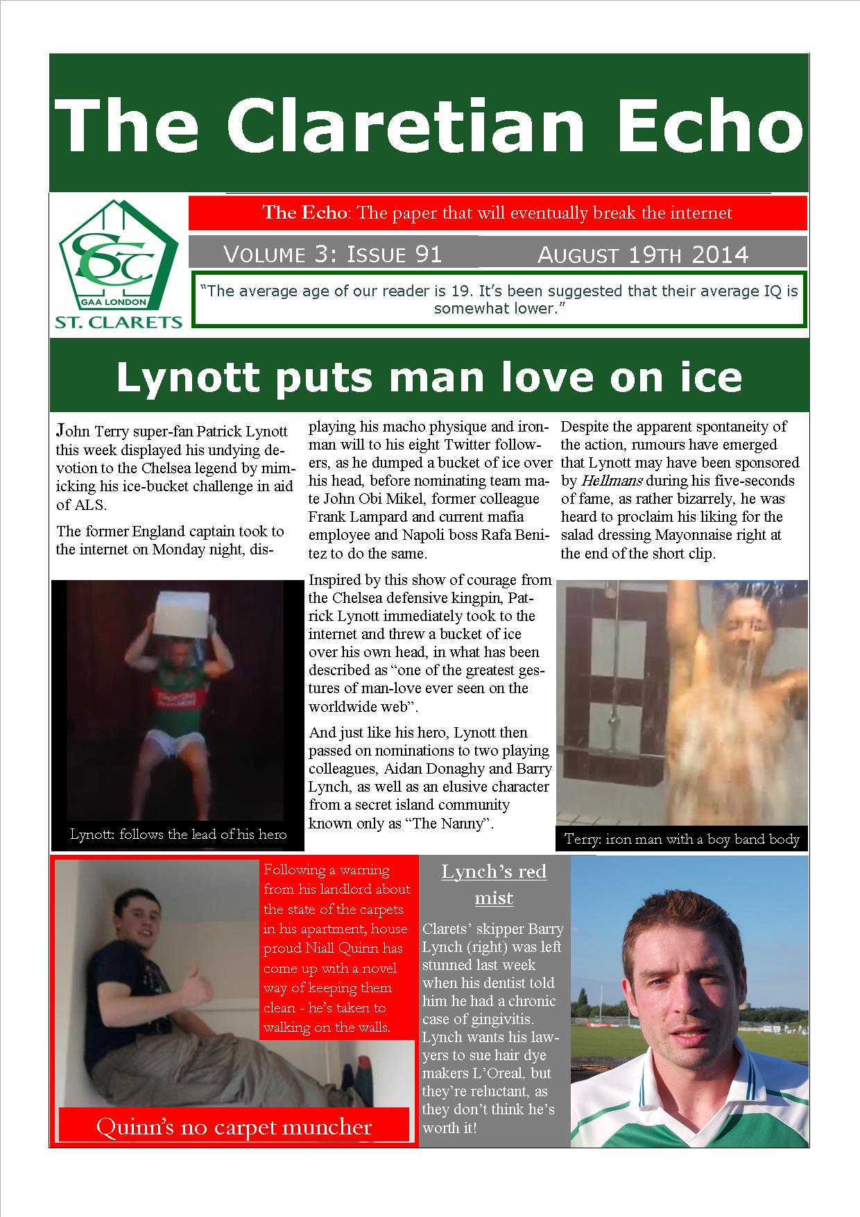 Claretian Echo Issue 91. The weekly newsletter from St Clarets GFC in London. Londonâ€™s best GAA club. A Gaelic football club to be proud of.
