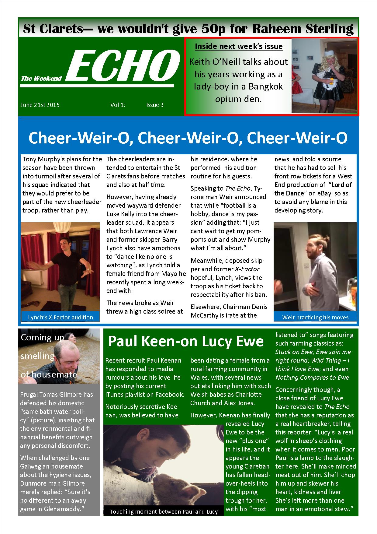 Weekend Echo Issue 3. The weekly newsletter from St Clarets GFC in London. Londonâ€™s best GAA club. A Gaelic football club to be proud of.