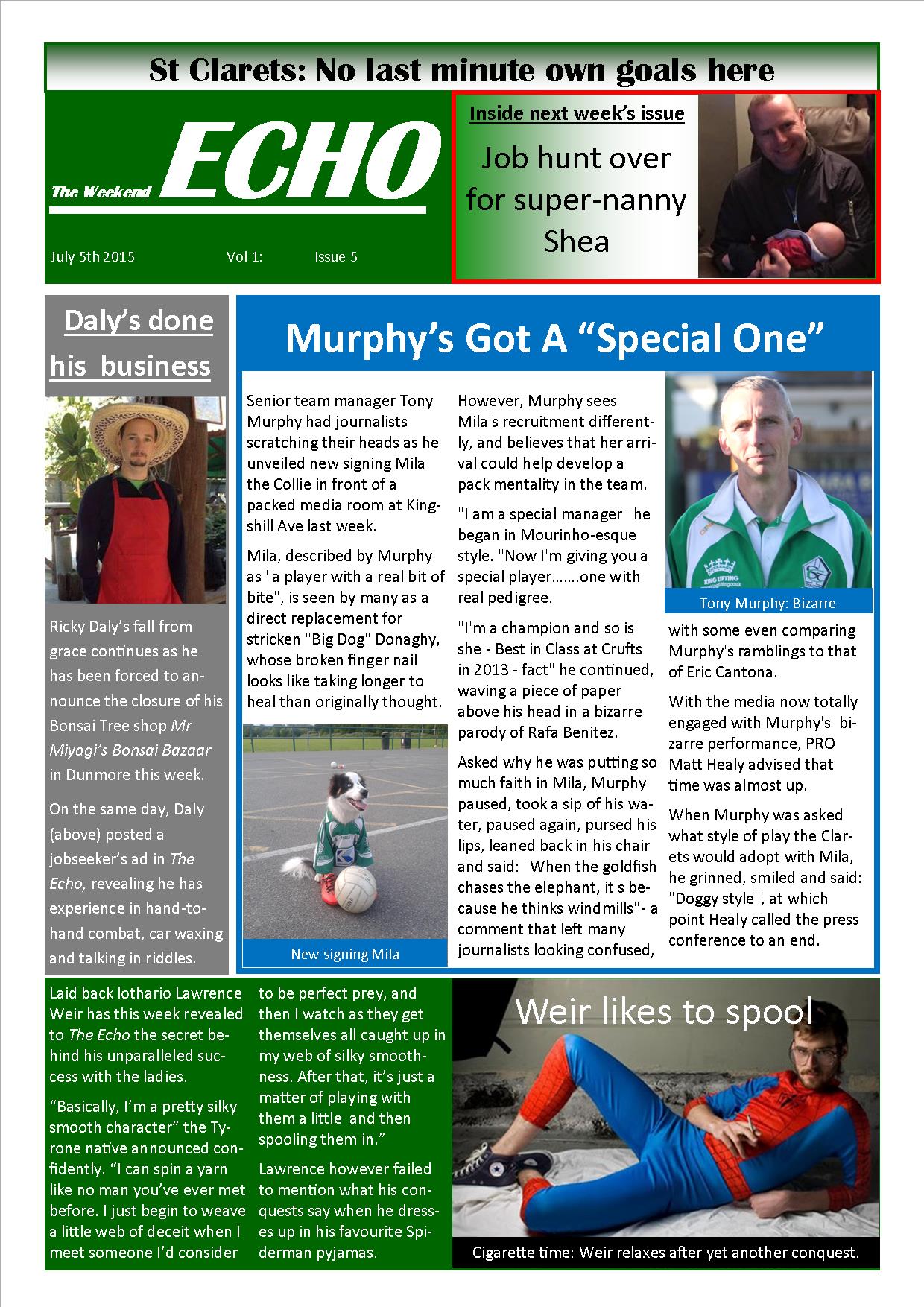 Weekend Echo Issue 5. The weekly newsletter from St Clarets GFC in London. Londonâ€™s best GAA club. A Gaelic football club to be proud of.