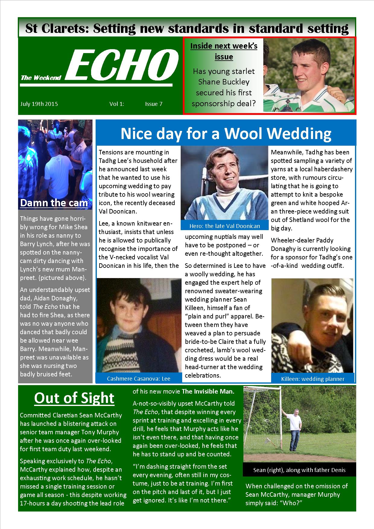 Weekend Echo Issue 7. The weekly newsletter from St Clarets GFC in London. Londonâ€™s best GAA club. A Gaelic football club to be proud of.