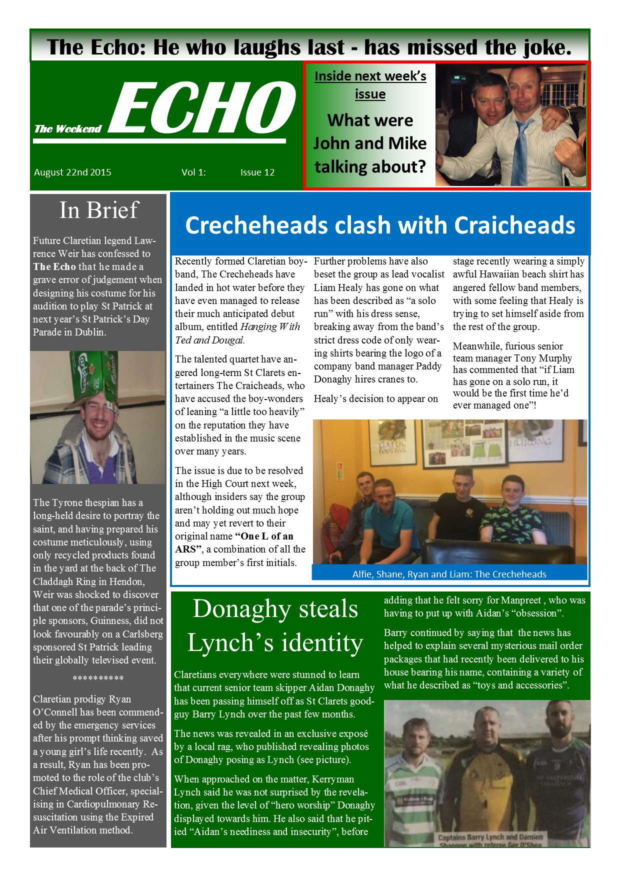 Weekend Echo Issue 12. The weekly newsletter from St Clarets GFC in London. Londonâ€™s best GAA club. A Gaelic football club to be proud of.