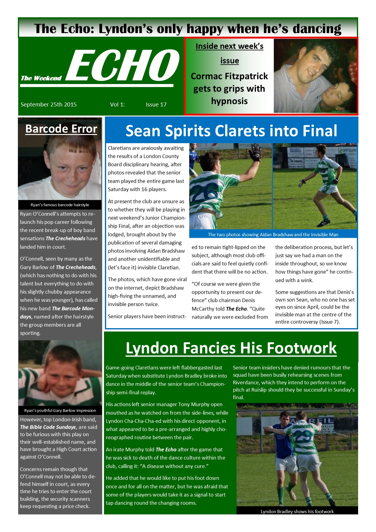 Weekend Echo Issue 17. The weekly newsletter from St Clarets GFC in London. Londonâ€™s best GAA club. A Gaelic football club to be proud of.